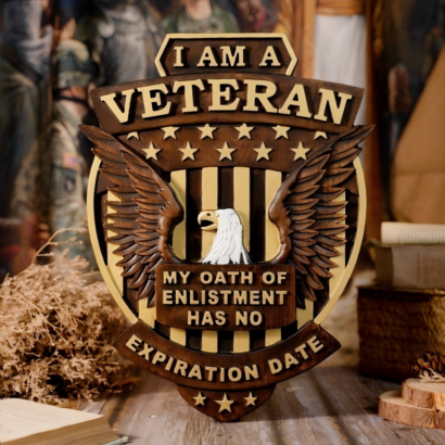 A multi-layered carved wooden patriotic wall plaque featuring an American bald eagle with outstretched wings, stripes, stars, and bold text that reads "I AM A VETERAN" and "MY OATH OF ENLISTMENT HAS NO EXPIRATION DATE"