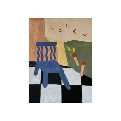 Naive expressionist art print showing a whimsical blue wooden chair on a black-and-white checkered floor with matches and the text LOCAL on the wall